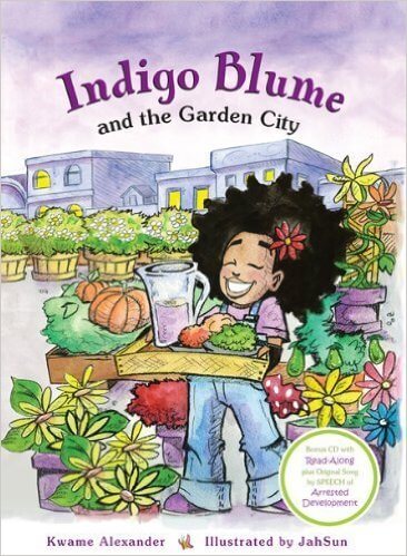 Book Cover Image of Indigo Blume And The Garden City by Kwame Alexander