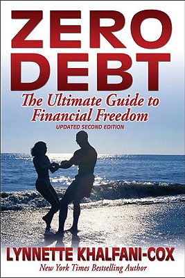 Book Cover Image of Zero Debt: The Ultimate Guide to Financial Freedom 2nd Edition by Lynnette Khalfani-Cox