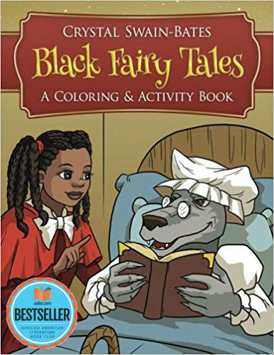 Click for a larger image of Black Fairy Tales: A Coloring and Activity Book
