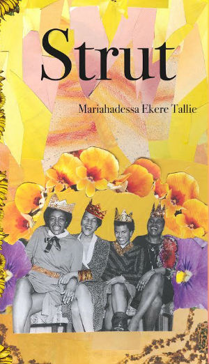 Book Cover Image of Strut by Mariahadessa Ekere Tallie