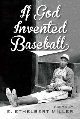 Click for a larger image of If God Invented Baseball: Poems