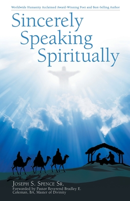 Book Cover Images image of Sincerely Speaking Spiritually