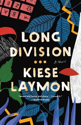 Book Cover Image of Long Division by Kiese Laymon