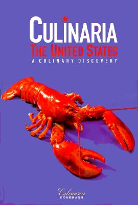 Book Cover Image of Culinaria: The United States - A Culinary Discovery by Peter Feierabend