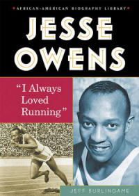 Jesse Owens: "I Always Loved Running