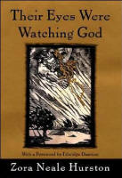 Their Eyes Were Watching God: A Novel