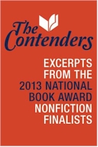 The Contenders: Excerpts from the 2013 National Book Award Nonfiction Finalists