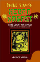 KEBRA NAGAST (THE GLORY OF KINGS)