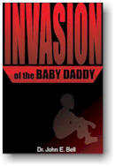 Invasion of the Baby Daddy