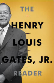 The Henry Louis Gates, Jr. Reader 