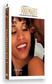 Intimate Loving: Soulmates Vol.1 - Intimacy Secrets of Black Lovers