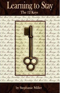 Learning to Stay: The 12 Keys