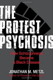 Protest Psychosis