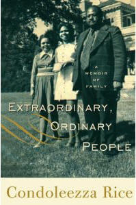Extraordinary, Ordinary People: A Memoir of Family