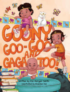 Goony Goo Goo and Ga Ga Too!