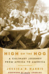 High on the Hog: A Culinary Journey from Africa to America by Jessica B. Harris