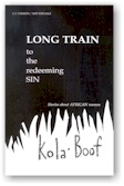Read about AALBC.com Bestseller Long Train to the redeeming SIN