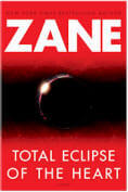 Zane Novel - Total Eclipse of the Heart by Zane