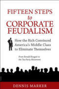 Fifteen Steps to Corporate Feudalism