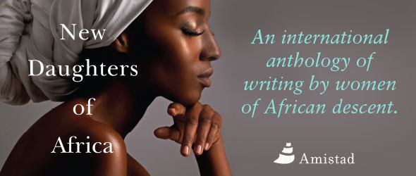 New Daughters of Africa: An International Anthology of Writing by Women of African Descent
by Margaret Busby
