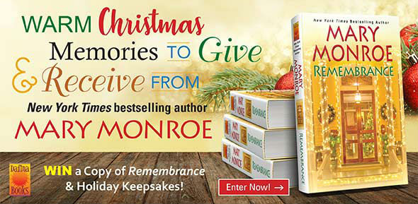 Mary Monroe, Remembrance, published by Kensington Publishing Corp