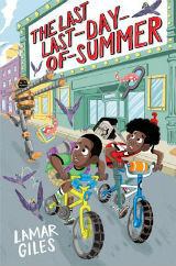 The Last Last-Day-of-Summer by Lamar Giles