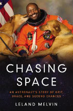 Chasing Space by Leland Melvin