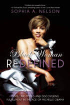 Black Woman Redefined: Dispelling Myths and Discovering Fulfillment in the Age of Michelle Obama