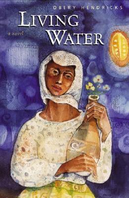 Book cover of Living Water by Obery M. Hendricks, Jr