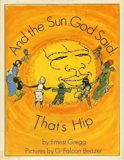 Cover: And the Sun God Said: That’s Hip