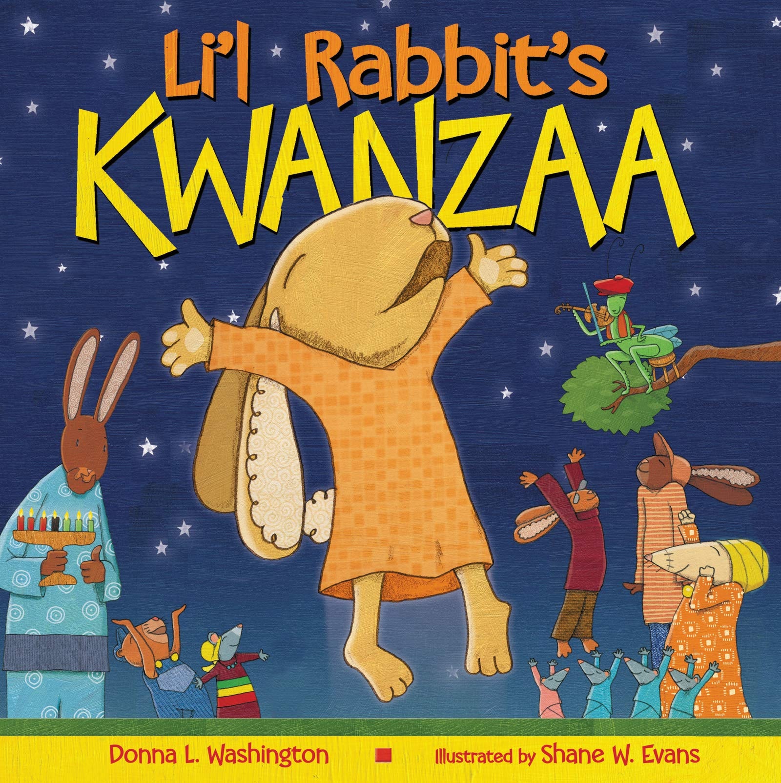 Li&rsquo;l Rabbit&rsquo;s Kwanzaa: A Kwanzaa Holiday Book for Kids