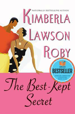 Book Cover Image of The Best-Kept Secret (Reverend Curtis Black #3) by Kimberla Lawson Roby