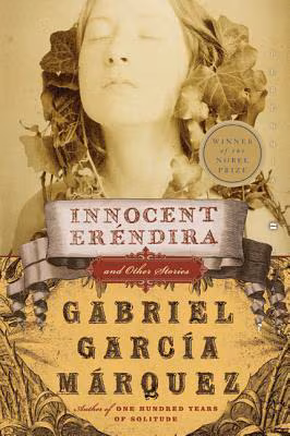 Cover: Innocent Erendira: and Other Stories