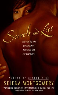 Book Cover Image of Secrets and Lies by Stacey Abrams aka Selena Montgomery