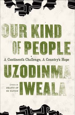 Cover: Our Kind Of People: A Continent’s Challenge, A Country’s Hope