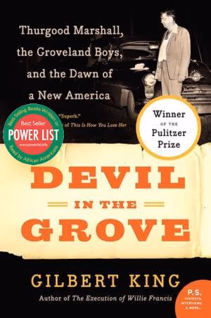 Cover: Devil in the Grove: Thurgood Marshall, the Groveland Boys, and the Dawn of a New America