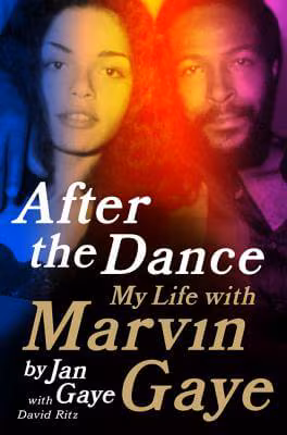 After The Dance: My Life With Marvin Gaye