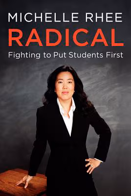 Cover: Radical: Fighting To Put Students First