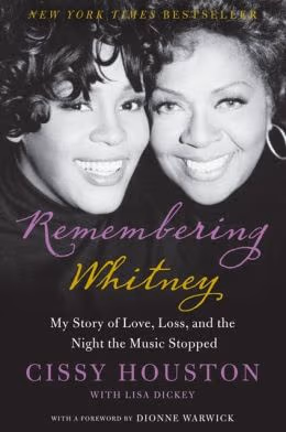 Cover: Remembering Whitney: My Story of Love, Loss, and the Night the Music Stopped 