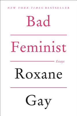 Cover: Bad Feminist: Essays