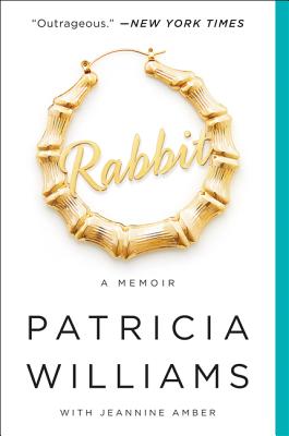 Book Cover Rabbit: The Autobiography of Ms. Pat by Patricia Williams