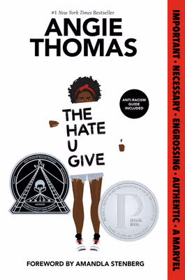 Cover: The Hate U Give: A Printz Honor Winner