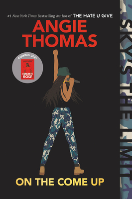 Click for more detail about On the Come Up by Angie Thomas
