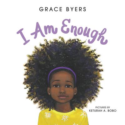 Book cover of I Am Enough by Grace Byers