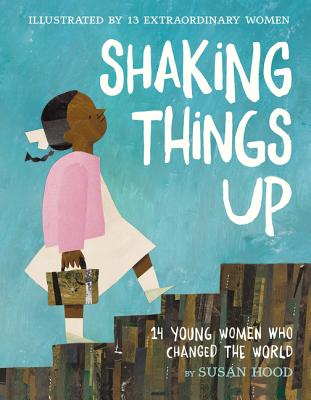 Book Cover Shaking Things Up by Susan Hood