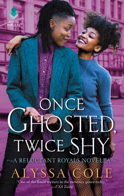 Once Ghosted, Twice Shy: A Reluctant Royals Novella