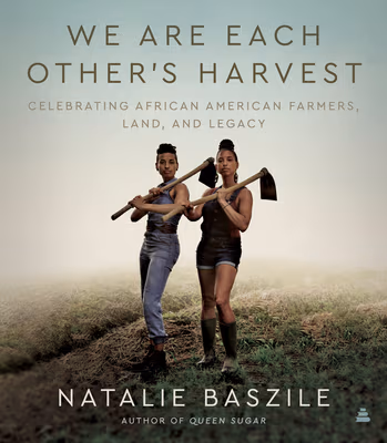 Cover: We Are Each Other’s Harvest