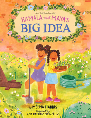 Kamala and Maya’s Big Idea