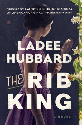 book cover The Rib King by Ladee Hubbard