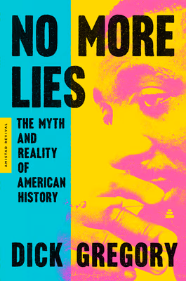 Cover: No More Lies: The Myth and Reality of American History